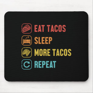 Eat sleep tacos repeat hard shell al pastor mouse pad