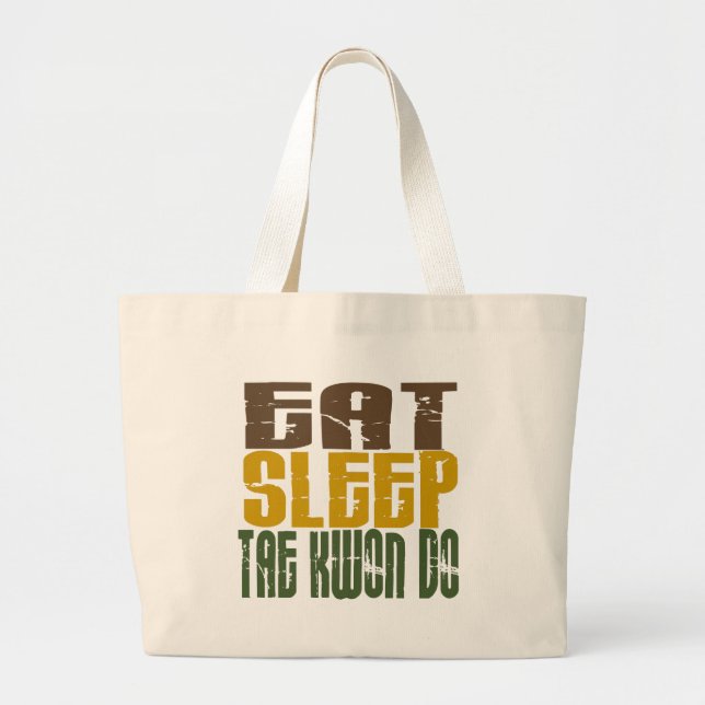 Eat Sleep Tae Kwon Do 1 Large Tote Bag (Front)