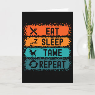 Eat Sleep Tame Repeat Gamer Dinosaur Trex Lover Card