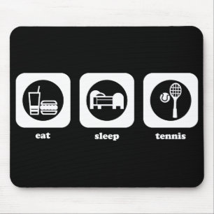 Eat. Sleep. Tennis. Mousepad
