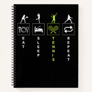 Eat Sleep Tennis Repeat Notebook