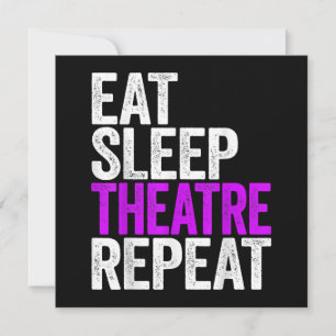 Eat Sleep Theatre Repeat Holiday Card