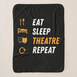 Eat Sleep Theatre Repeat Sherpa Blanket