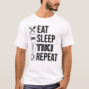 Eat Sleep Tiki Repeat T-Shirt