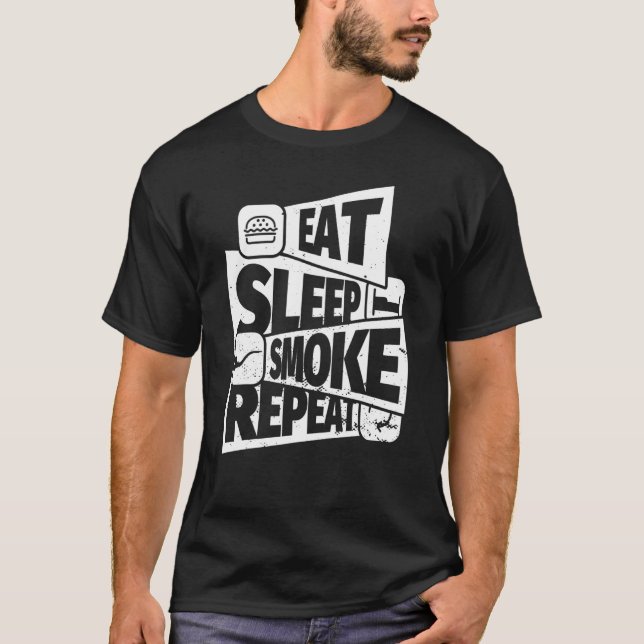 Eat Sleep Tobacco Pipe Smoking Repeat Tobacco Pipe T-Shirt (Front)