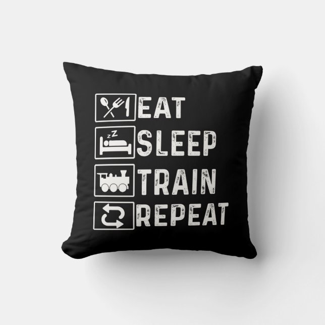 Eat Sleep Train Repeat Steam Train Railroad Lover  Throw Pillow (Front)