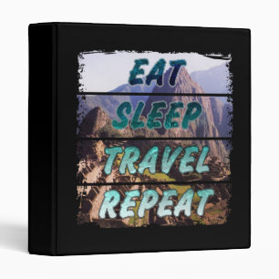 Eat Sleep Travel Repeat - Machu Picchu, Peru Binder