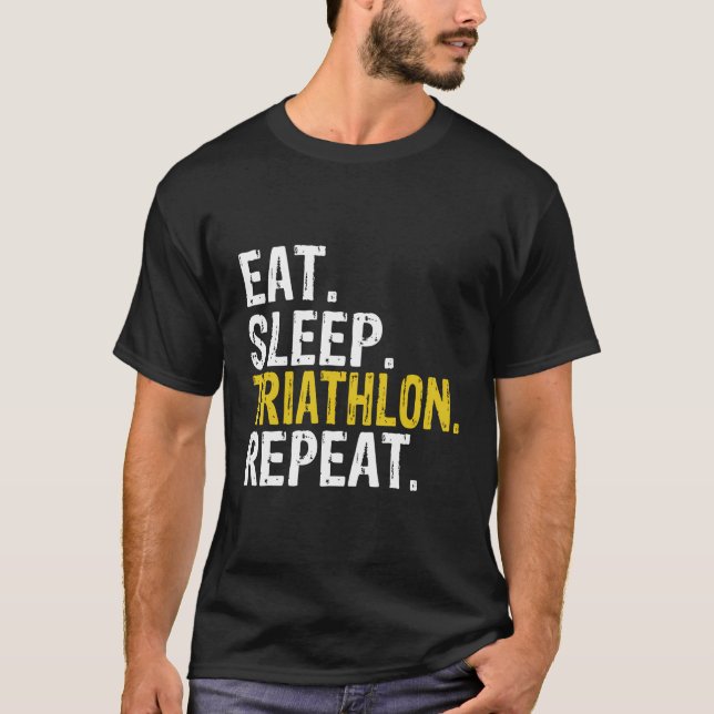 Eat Sleep Triathlon Repeat Gift T-Shirt (Front)