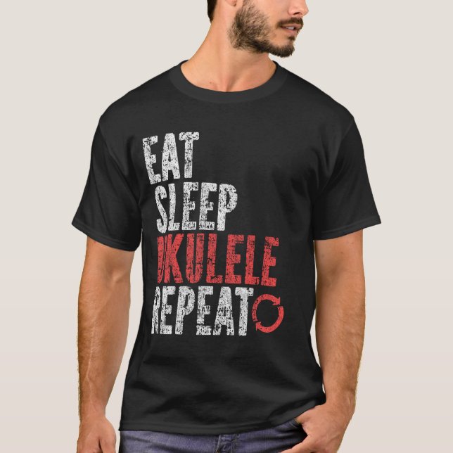 Eat Sleep Ukulele Repeat T-Shirt (Front)