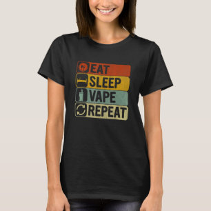 Eat Sleep Vape Repeat Retro 60s 70s Vape T-Shirt