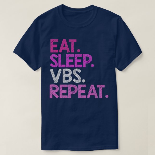 Eat Sleep VBS Repeat Premium T-Shirt (Design Front)