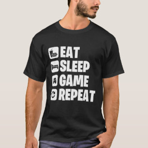 Eat Sleep Video Game Repeat Gamer Gift Men Women B T-Shirt
