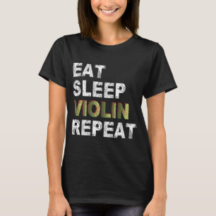 Eat Sleep Violin Repeat T-Shirt