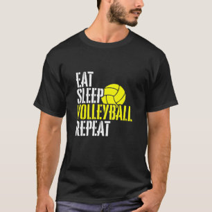 Eat Sleep Volleyball Repeat Sport T-Shirt