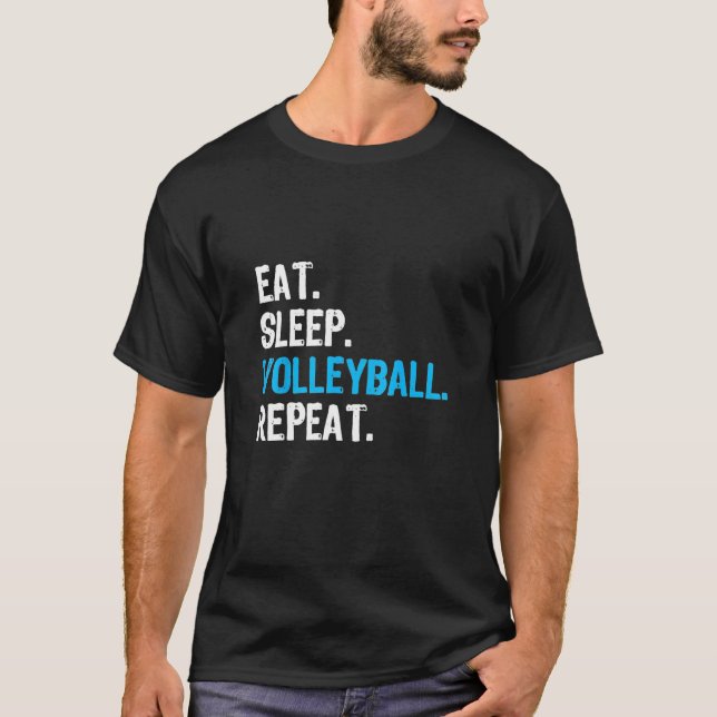 Eat Sleep Volleyball Repeat  Volleyball Tee For Co (Front)