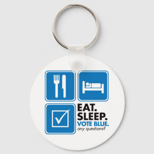 Eat Sleep Vote Blue Keychain
