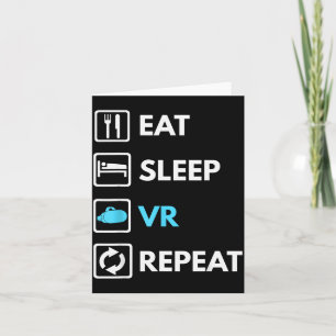 Eat Sleep Vr Repeat Funny Vr Gamer Boy Vr Athlete Card
