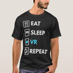 Eat Sleep Vr Repeat Funny Vr Gamer Boy Vr Athlete  T-Shirt