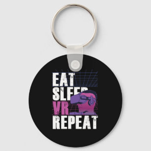 Eat Sleep VR Repeat Gamer Gaming Virtual Reality G Keychain