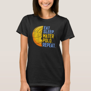 Eat Sleep Water Polo Repeat Swimming Sport Humor