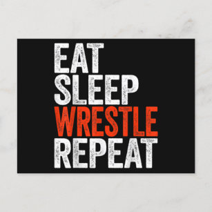 Eat Sleep Wrestle Repeat Wrestling Gif Postcard