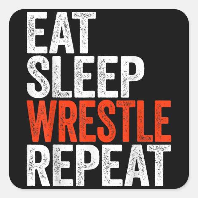 Eat Sleep Wrestle Repeat Wrestling Gif Square Sticker (Front)