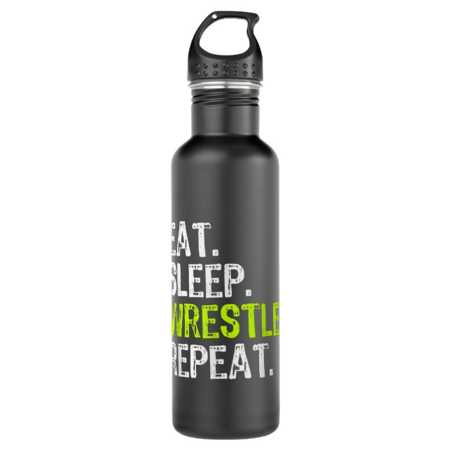 Eat Sleep Wrestle Repeat Wrestling Wrestler 710 Ml Water Bottle (Front)