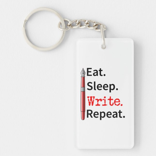 Eat Sleep Write Repeat Writer Keychain (Front)