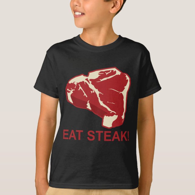 Eat STeak T-Shirt (Front)
