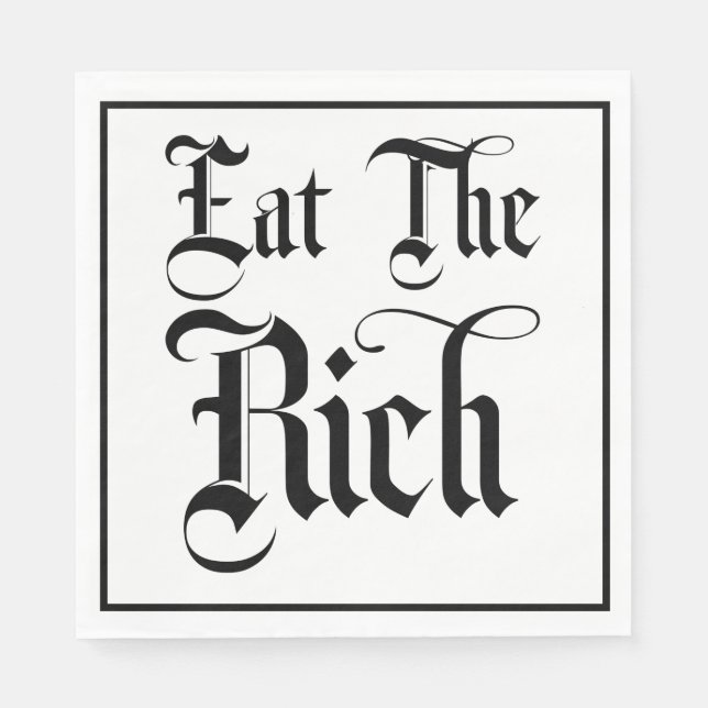 Eat The Rich Luncheon Napkin (Front)