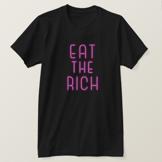 Eat the Rich T-Shirt (Design Front)