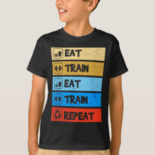 Eat Train Repeat Strength Sports Gym Funny Bodybui T-Shirt