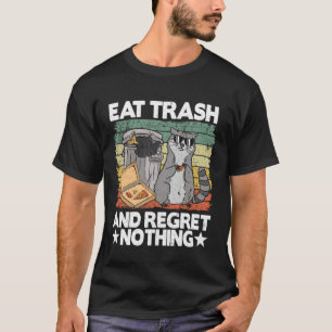 Eat Trash And Regret Nothing Pizza Raccoon Pullove T-Shirt