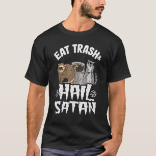 Eat Trash Hail Satan Opossum Raccoon Goth Rock Dea T-Shirt
