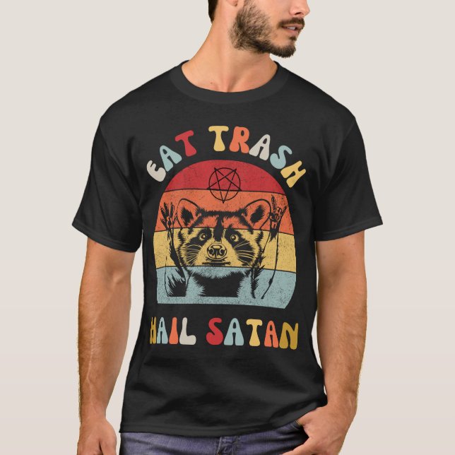 Eat Trash Hail Satan Raccoon Possum Funny T-Shirt (Front)