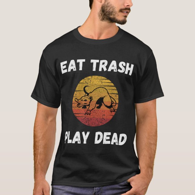 Eat Trash Play Dead (Possums) T-Shirt (Front)