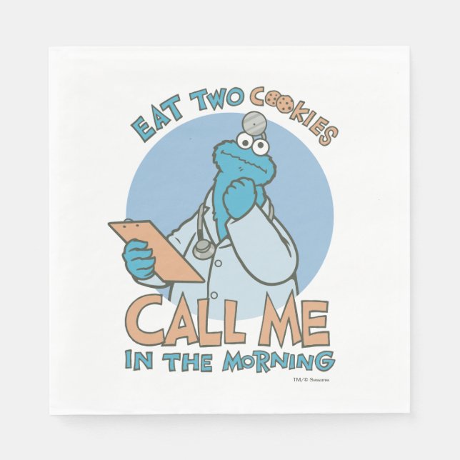 Eat Two Cookies, Call Me in the Morning Napkin (Front)