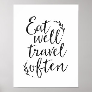 Eat well travel often typography quote poster