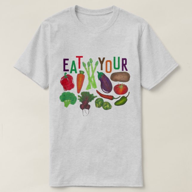 Eat Your Vegetables Carrot Tomato Broccoli Pepper T-Shirt (Design Front)