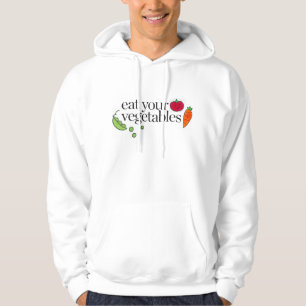 Eat Your Vegetables Hoodie