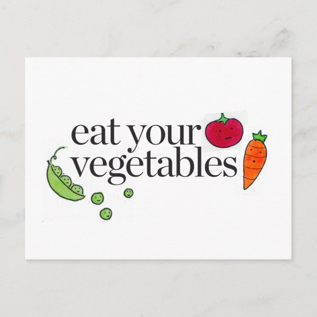 Eat Your Vegetables Postcard (Front)