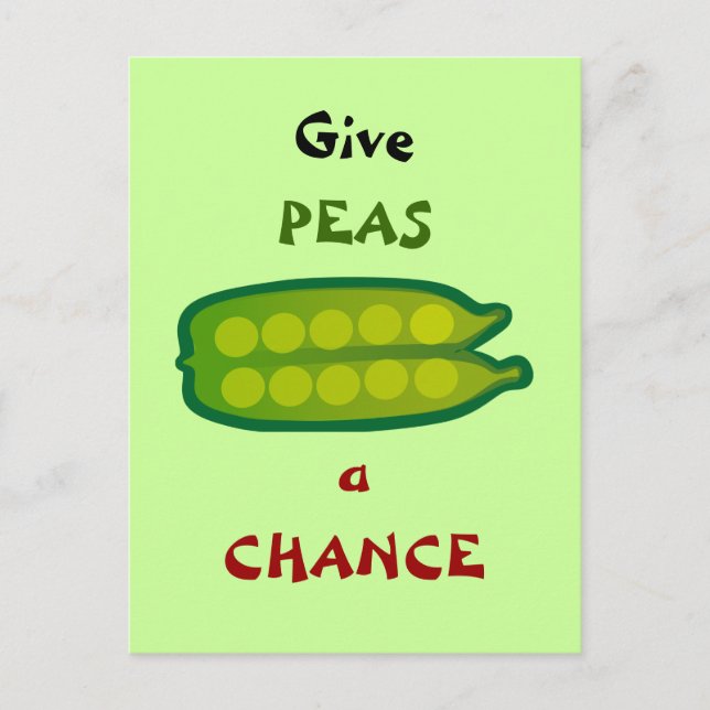 Eat Your Veggies Give PEAS a CHANCE Postcard (Front)