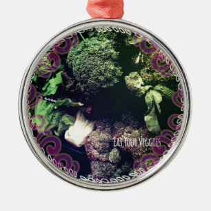 Eat Your Veggies Metal Ornament
