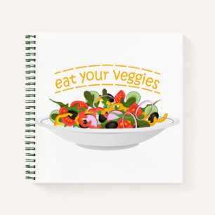 Eat Your Veggies Quote fresh salad mix bowl Notebook