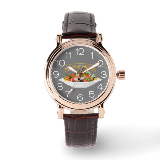 Eat Your Veggies Quote fresh salad mix bowl Watch (Front)
