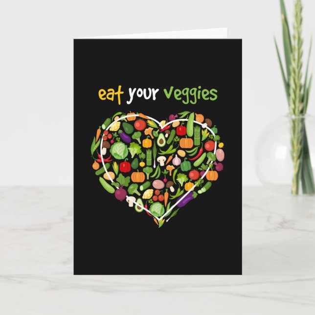 Eat Your Veggies Vegan Vegan Vegetables Card (Front)