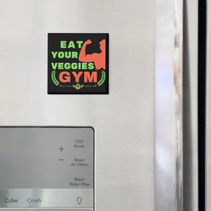 Eat your veggies vegan workout gym motivation magnet