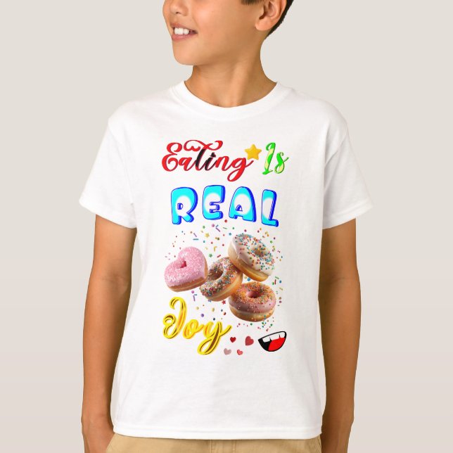 Eating Clothes Is Real Joy T-Shirt (Front)