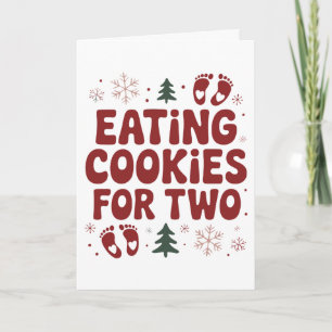 Eating Cookies For Two Christmas Pregnancy Mom Card