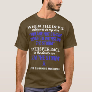 Eating Disorders Awareness I Am The Storm In This T-Shirt